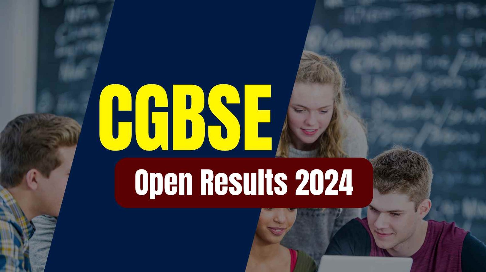 CGBSE Open Results 2024