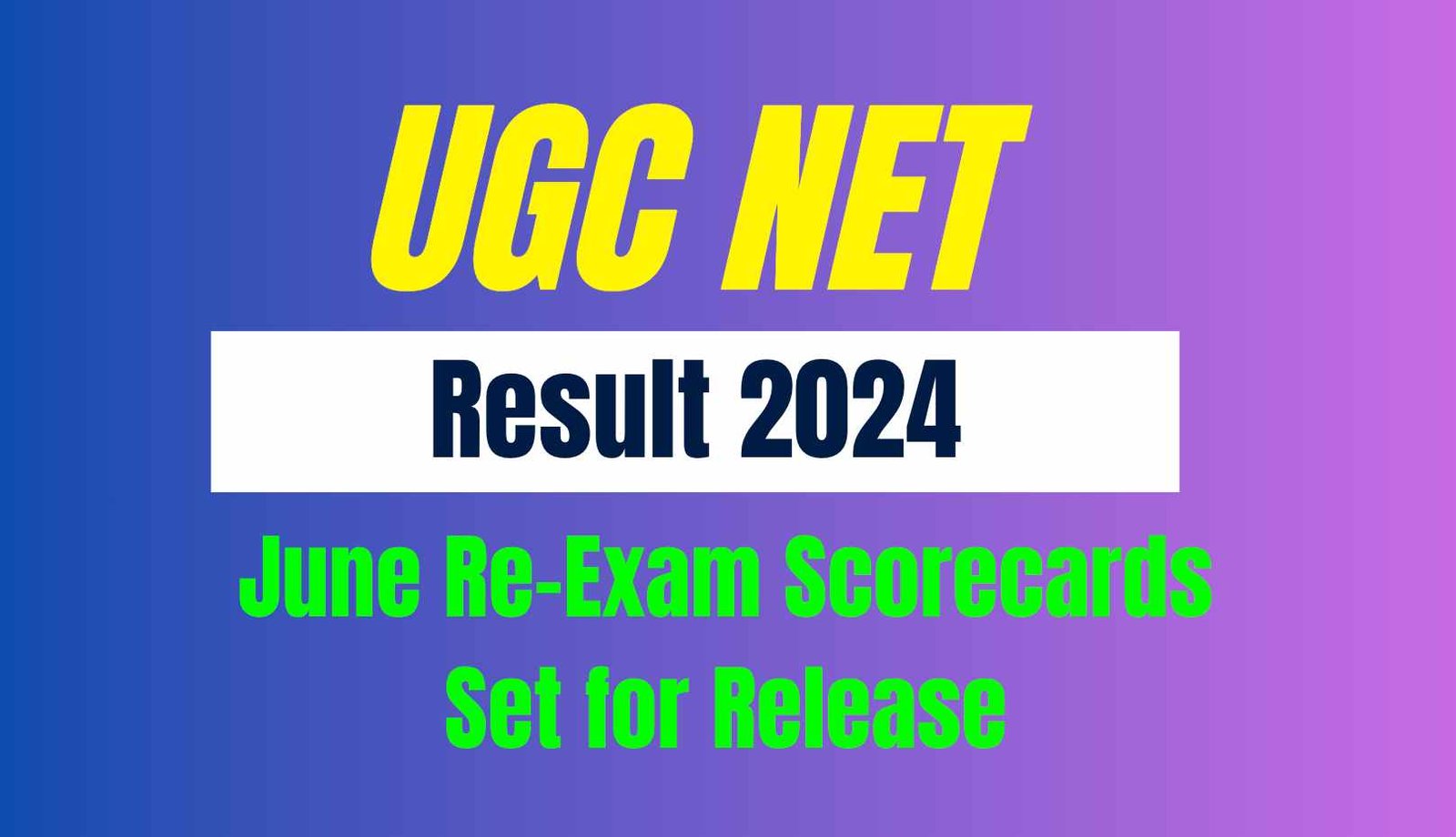 UGC NET Result 2024