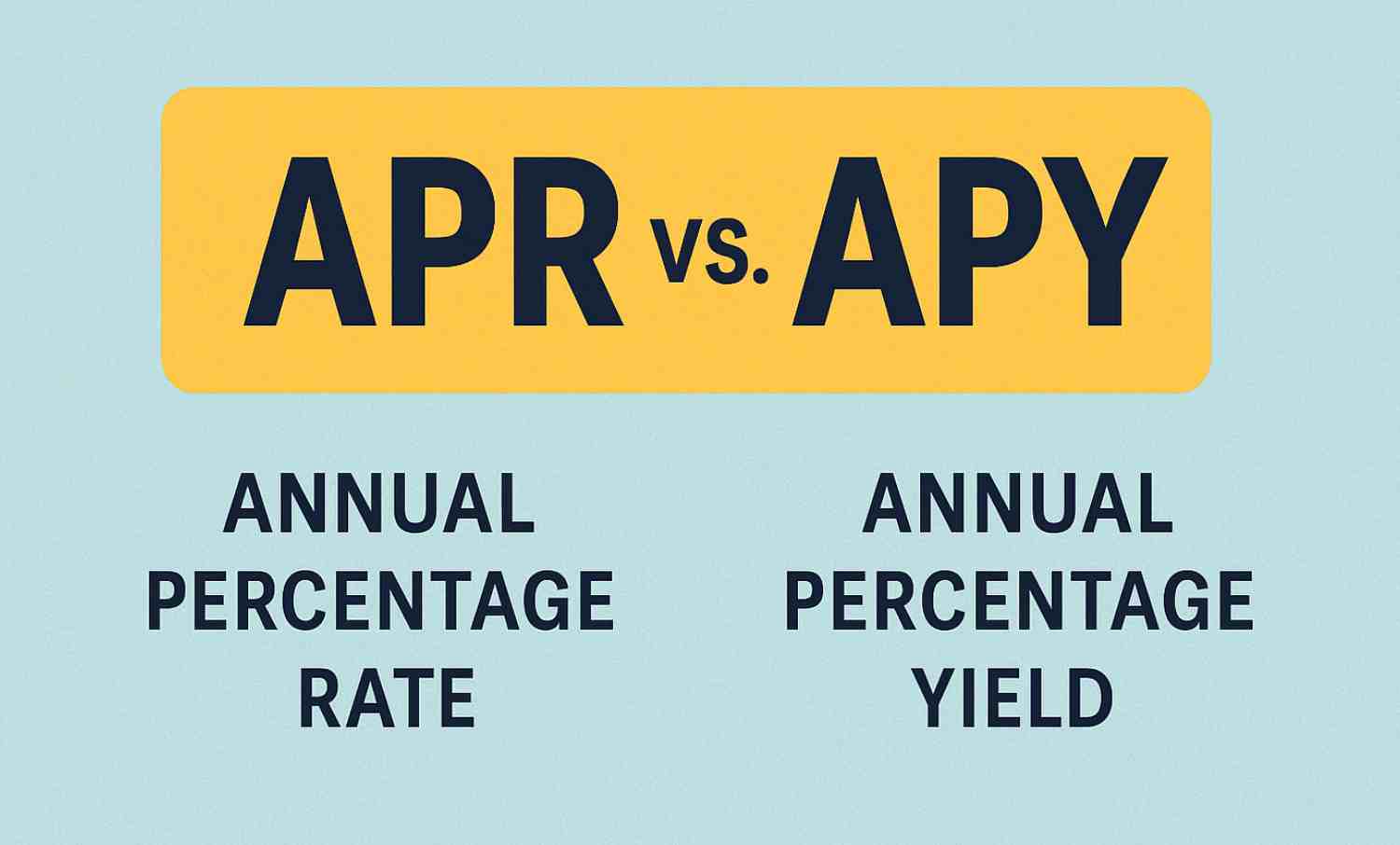 APR vs APY: What’s the Difference and Why It Matters